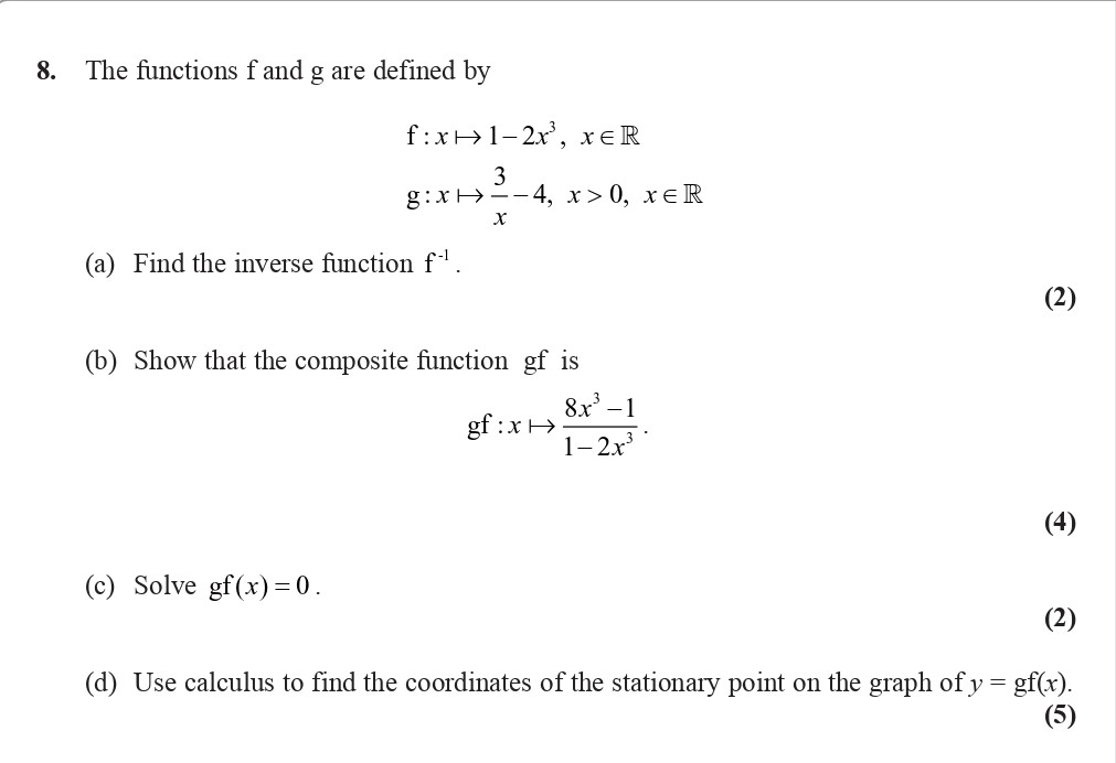 The-functions-f-and-g-are-defined-by------f-:-x-↦-1---2x²,--x-∈-ℝ-----g-:-x-↦-3-/-(x---4),--x->-0,---x-∈-ℝ--(a)-Find-the-inverse-function-fᶦ-Edexcel-A-Level Maths Pure-Question 2-2007-Paper 5.png